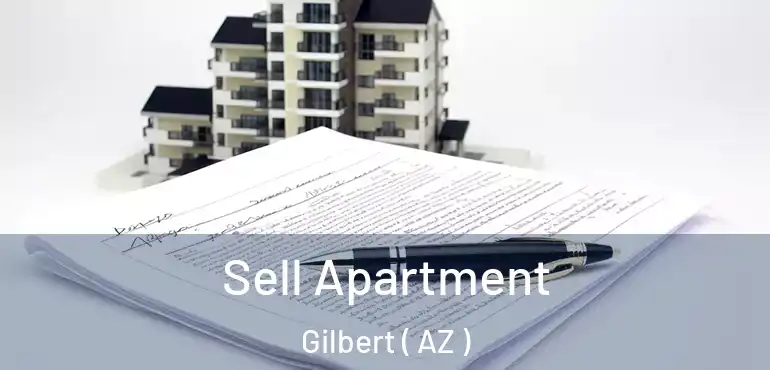  Sell Apartment Gilbert ( AZ )